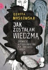 330451-jak-zostalam-wiedzma (Custom)