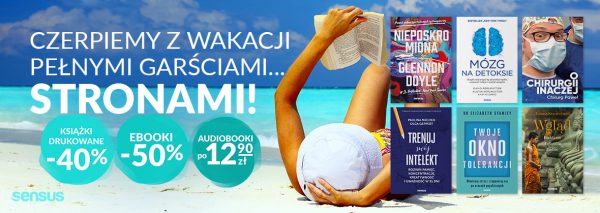 Promocje Dnia 12 08 21 Literackie Cpuny Wojny Skarpa Warszawska Rogozinski Muza Znak I Otwarte Musso Obyczaj Frankl Swiat Czytnikow