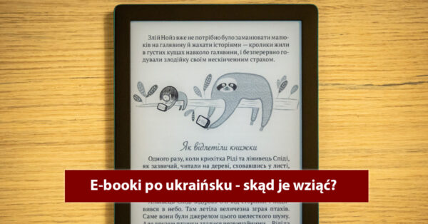 E-booki po ukraińsku. Skąd je wziąć?