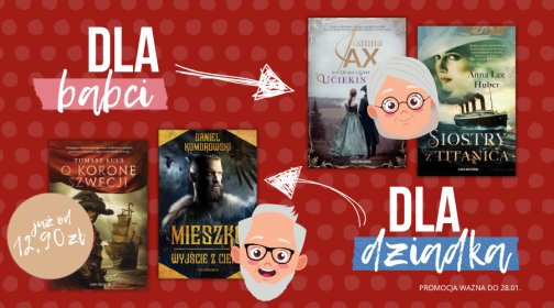 Promocje dnia – 21.01.2025: Skarpa Warszawska, Albatros, Muza, Wandzel, Kulinaria z RM, Zaczytani, Czarna Owca