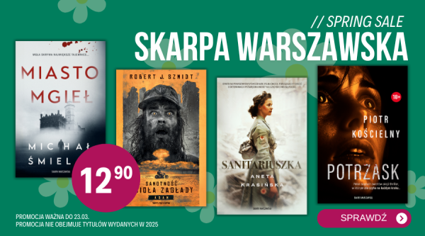 Promocje dnia – 19.03.2025: Skarpa Warszawska x2, Książki na wiosnę, Historia z WL, Zdrowy sen, Deaver, Nexto do -35%, Langner