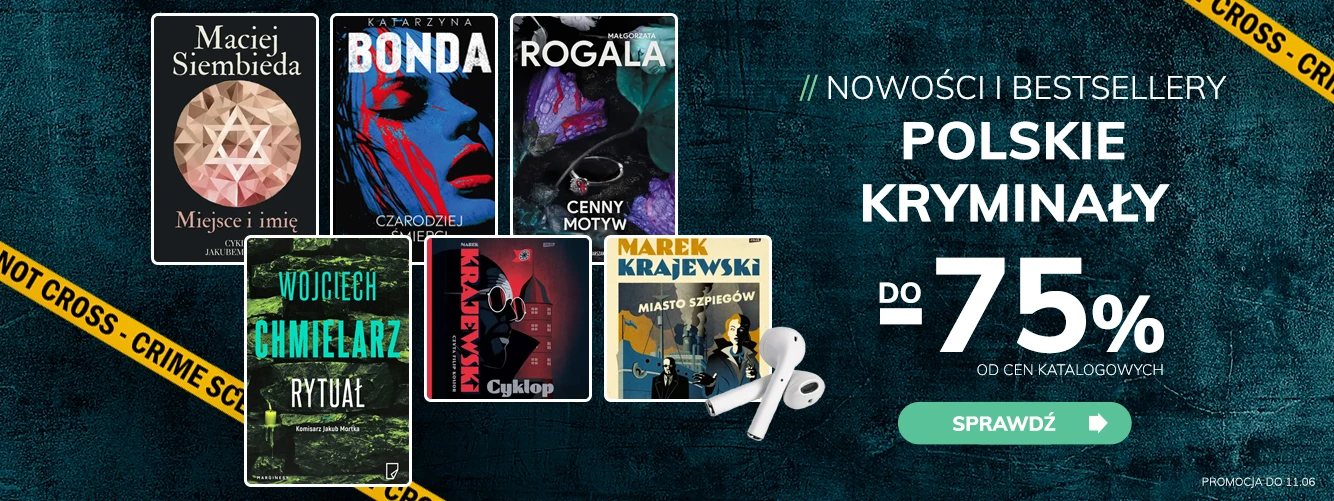 Promocje dnia – 4.06.2025: Polskie kryminały, Chmielarz, Tydzień Informatyka, Szelest, CCPress, Nowości, Albatros, Filia, Kod do IBUK, Superzwiązek