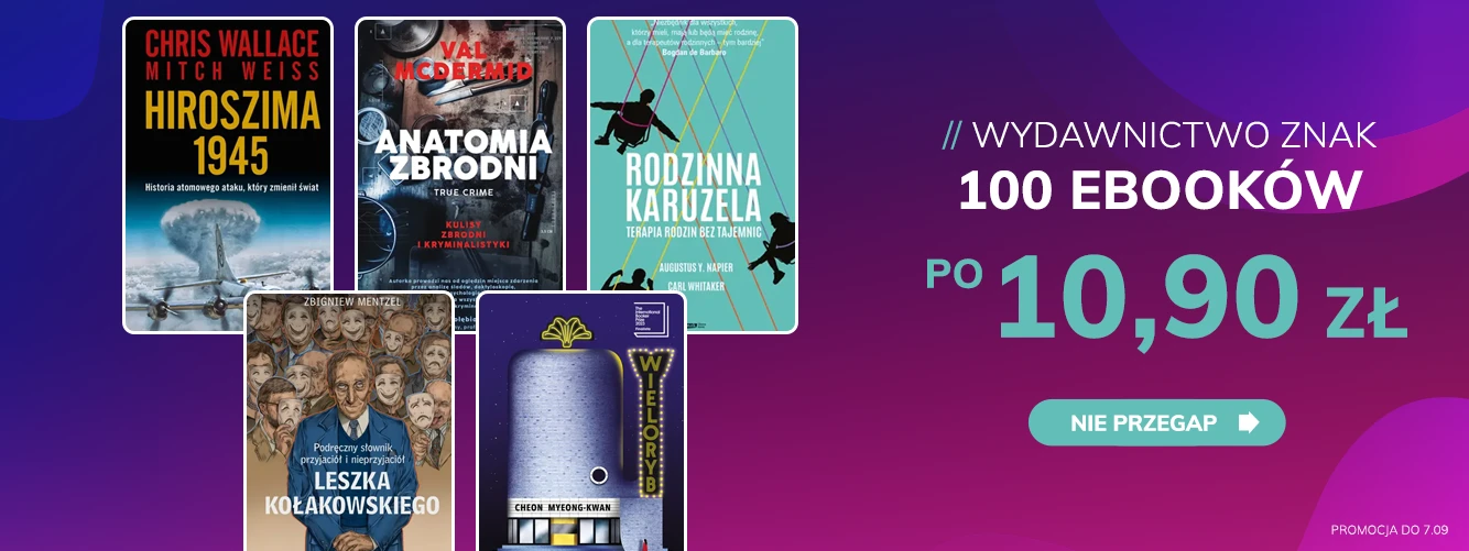 Promocje dnia – 3.09.2025: Znak po 10,90 zł, Czarne, CCP, Agora, NSB, Filia