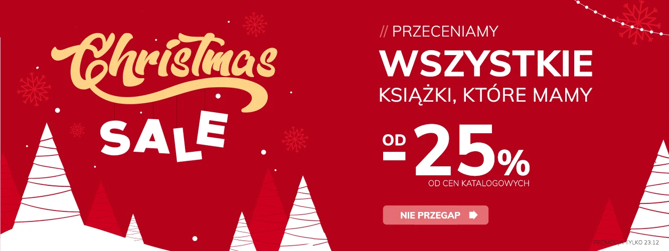 Promocje dnia – 23.12.2025: Christmas Sale, Szamałek, Hiroszima, Niezmienne prawdy, Literackie