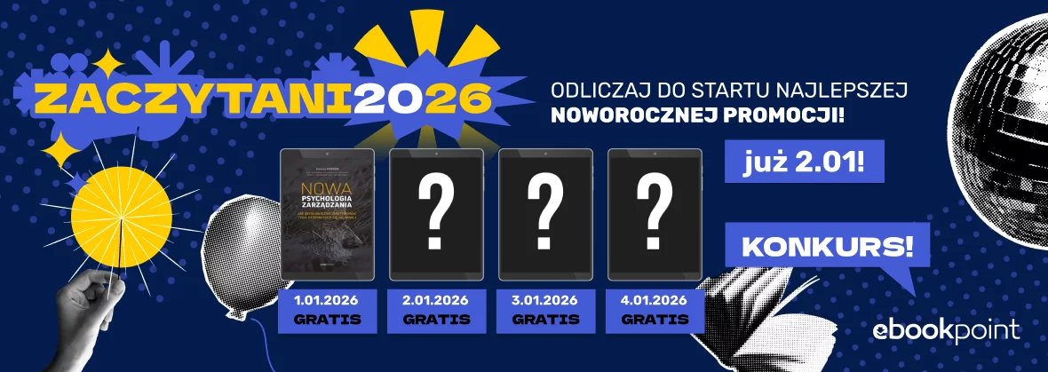 Zaczytani 2026 – jutro startuje promocja noworoczna Ebookpoint, a już dziś pierwszy darmowy e-book!