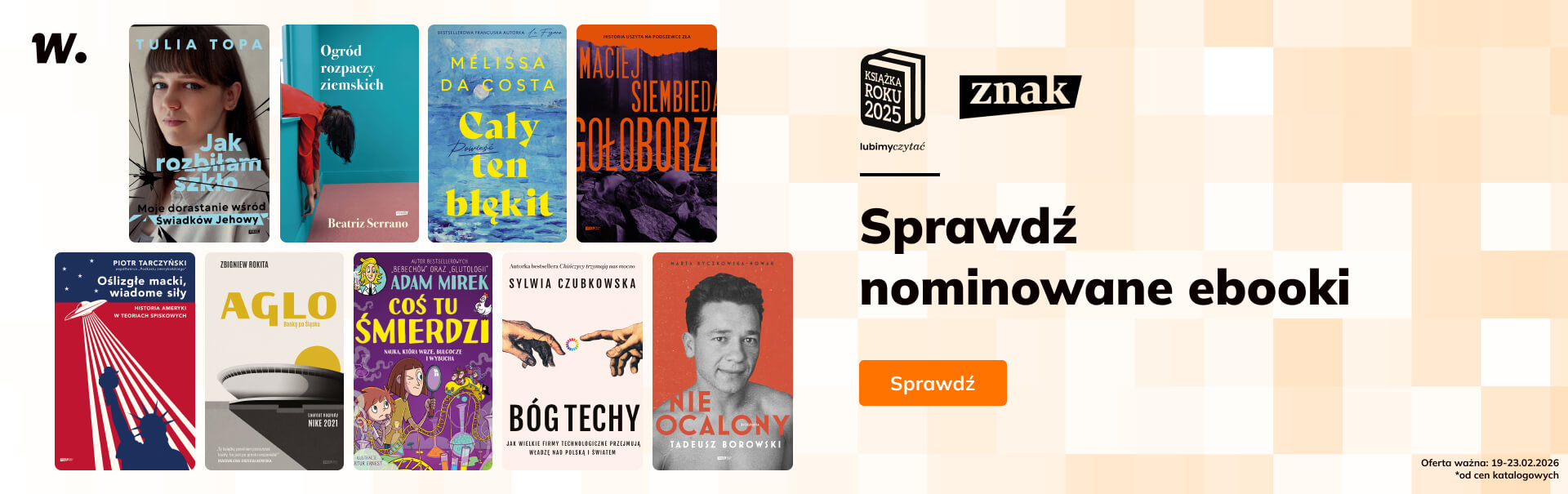 Promocje dnia – 19.02.2026: Znak, Chińczycy, Przesiedleńcy, Sulina, Sezonowa odwilż, Filia, Skarpa Warszawska, Literackie, Estymator