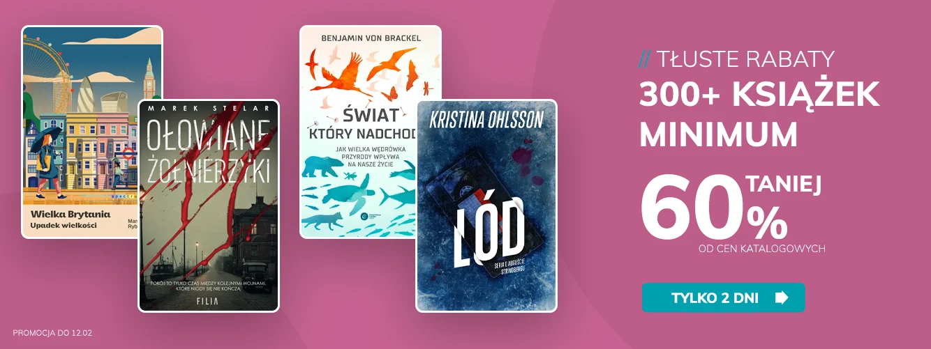 Promocje dnia – 11.02.2026: Tłuste rabaty, Kobiety w nauce, Nowości, Albatros, Nagradzani, Ernaux, Twardoch, Filia, Tierney, Stelar