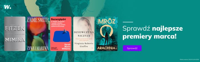 Promocje dnia – 25.03.2026: Marcowe nowości, Grochola, Tolkien, NSB, Rebis, Jaguar i Luna, Moss, Kowalewski, Child, Stelar, Sinicka, Puzyńska, Górski